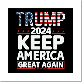 Trump 2024 keep America great again Posters and Art